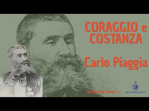 Coraggio e costanza: Carlo Piaggia 