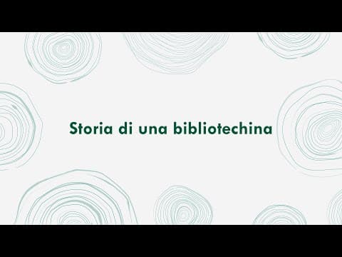 Storia di una bibliotechina