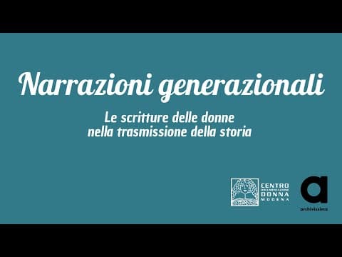 Narrazioni generazionali. Le scritture delle donne nella trasmissione della storia